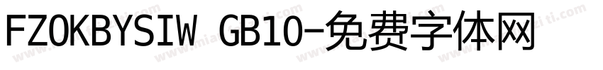 FZOKBYSIW GB10字体转换